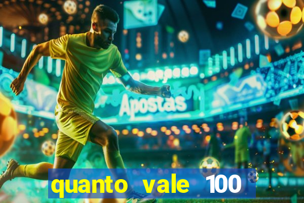 quanto vale 100 pesos em real